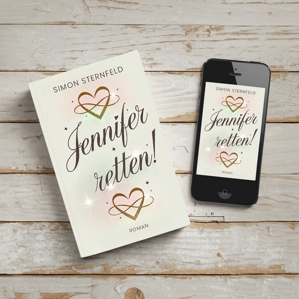Jennifer retten! Liebesroman von Simon Sternfeld als eBook und Taschenbuch